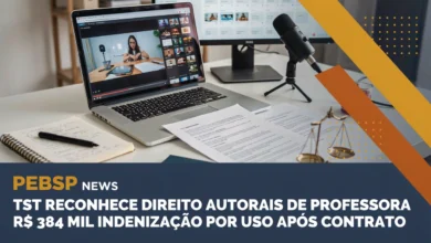 Professora recebe R$ 384 mil do TST por direitos autorais violados. Suas vídeo-aulas continuaram após o término do contrato.