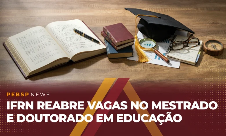 Quer fazer uma pós-graduação gratuita O IFRN seleciona candidatos para Mestrado e Doutorado em Educação Profissional. Confira o edital!