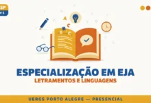 UERGS abre seletivo para especialização em EJA, Letramentos e Linguagens em Porto Alegre, com até 40 vagas. Inscrições até 21 de agosto de 2026.