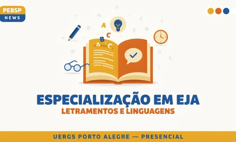 UERGS abre seletivo para especialização em EJA, Letramentos e Linguagens em Porto Alegre, com até 40 vagas. Inscrições até 21 de agosto de 2026.