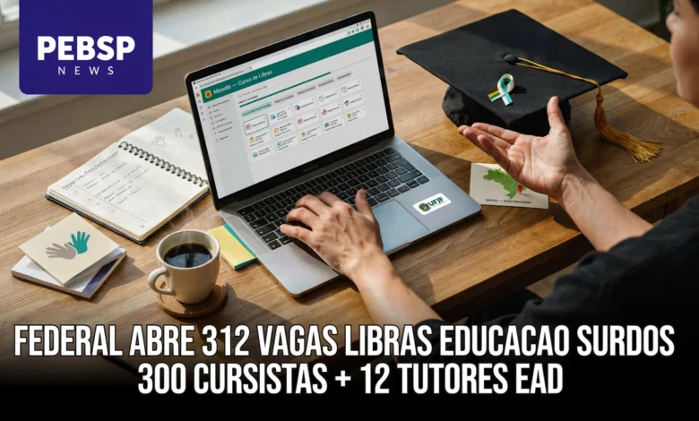 UFJF abre 300 vagas em curso de Libras e 12 vagas de tutoria, com bolsa de R$ 765. Inscrições terminam entre 4 e 9 de agosto de 2026. Confira os editais.