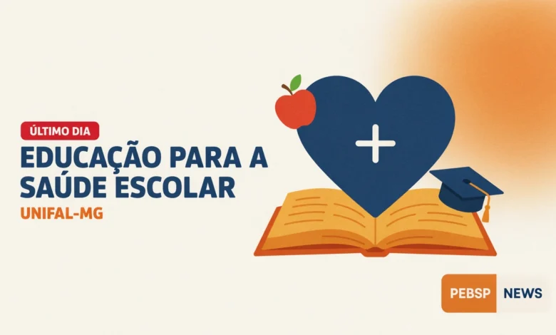 UNIFAL-MG abre 150 vagas na pós-graduação EaD em Educação para a Saúde Escolar para professores. Inscrições até 24/08/2026; confira o edital.