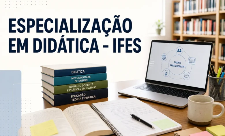 ESPECIALIZAÇÃO EM DIDÁTICA - IFES