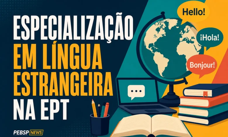 ESPECIALIZAÇÃO EM LÍNGUA ESTRANGEIRA NA EPT