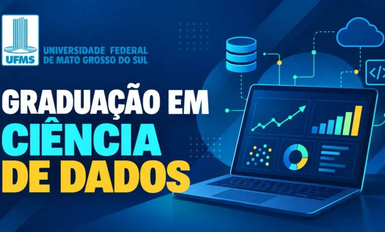 Ciência dos Dados UFMS abre 300 vagas EaD gratuitas para 2027. Inscrições até nov/2026 em 10 polos de MS. Confira vagas, cronograma e como se inscrever.
