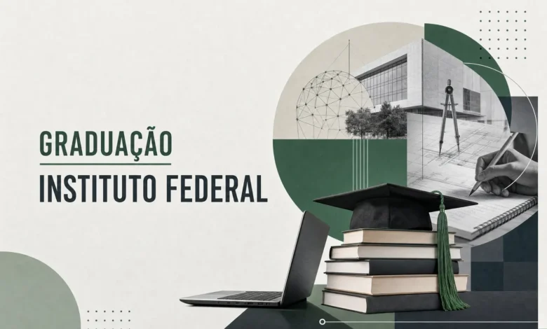 GRADUAÇÃO INSTITUTO FEDERAL