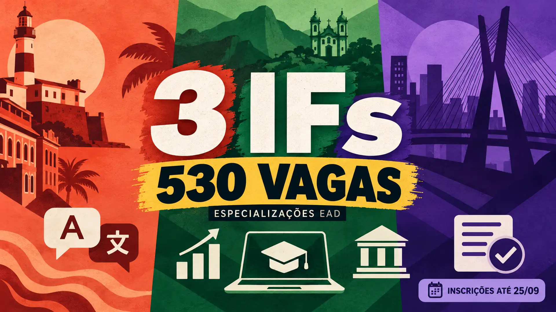 IFBA, IFMG e IFSP somam 530 vagas em especializações gratuitas EAD