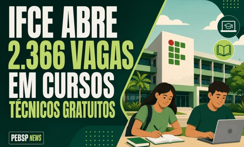 IFCE abre 2.366 vagas em cursos técnicos gratuitos