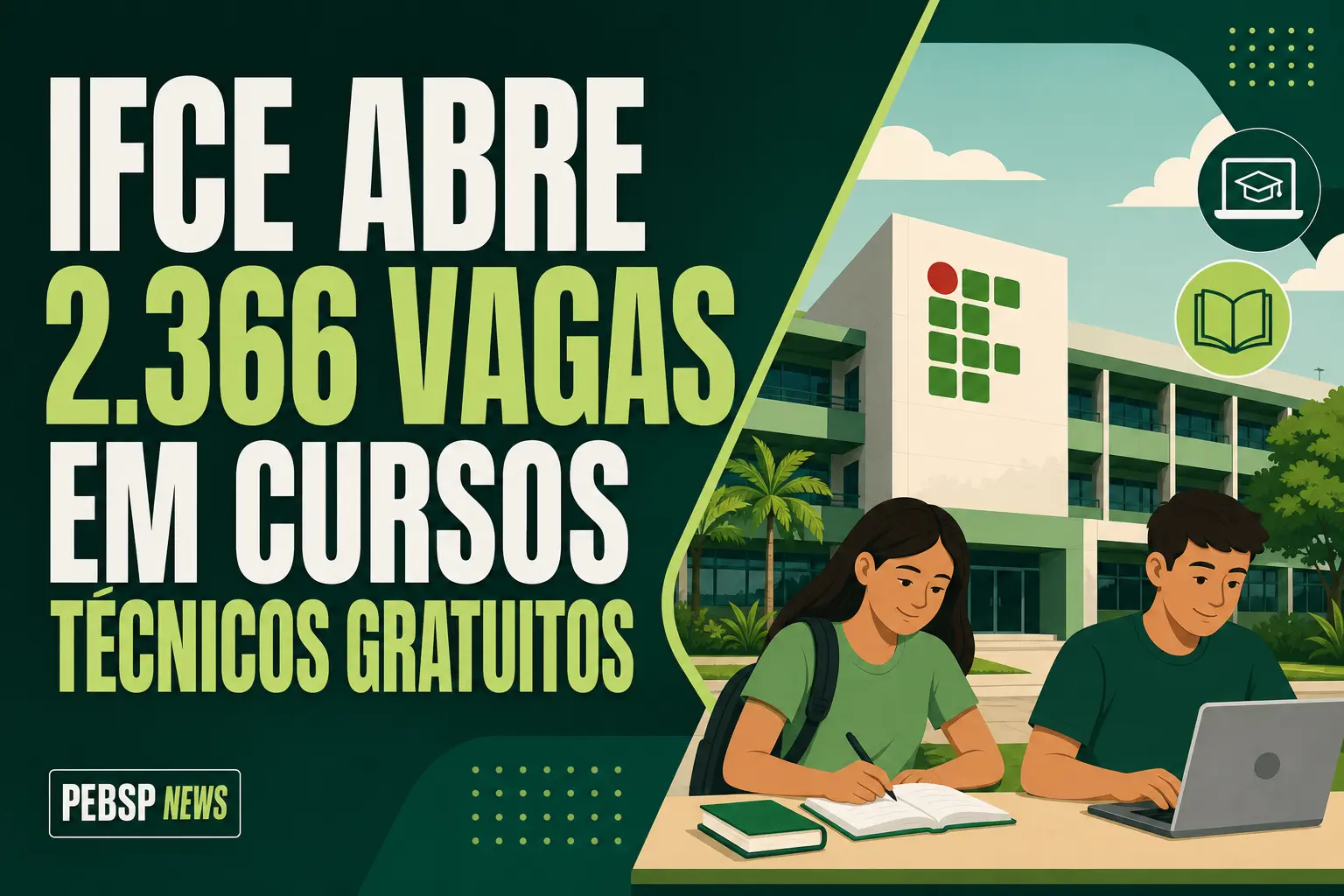 IFCE abre 2.366 vagas em cursos técnicos gratuitos