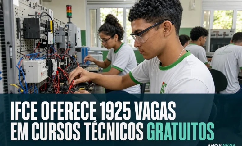 IFCE OFERECE 1925 VAGAS EM CURSOS TÉCNICOS GRATUITOS