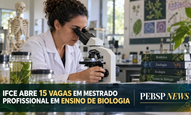 IFCE Acaraú oferece 15 vagas no mestrado gratuito PROFBIO para professores da rede pública. Inscrições até 30 de setembro; prova remota em outubro.