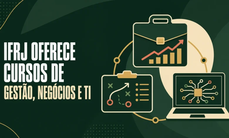IFRJ oferece 90 vagas em três especializações de Gestão, Negócios e Tecnologia para 2027. Inscrições até 11 de setembro. Confira os três cursos.
