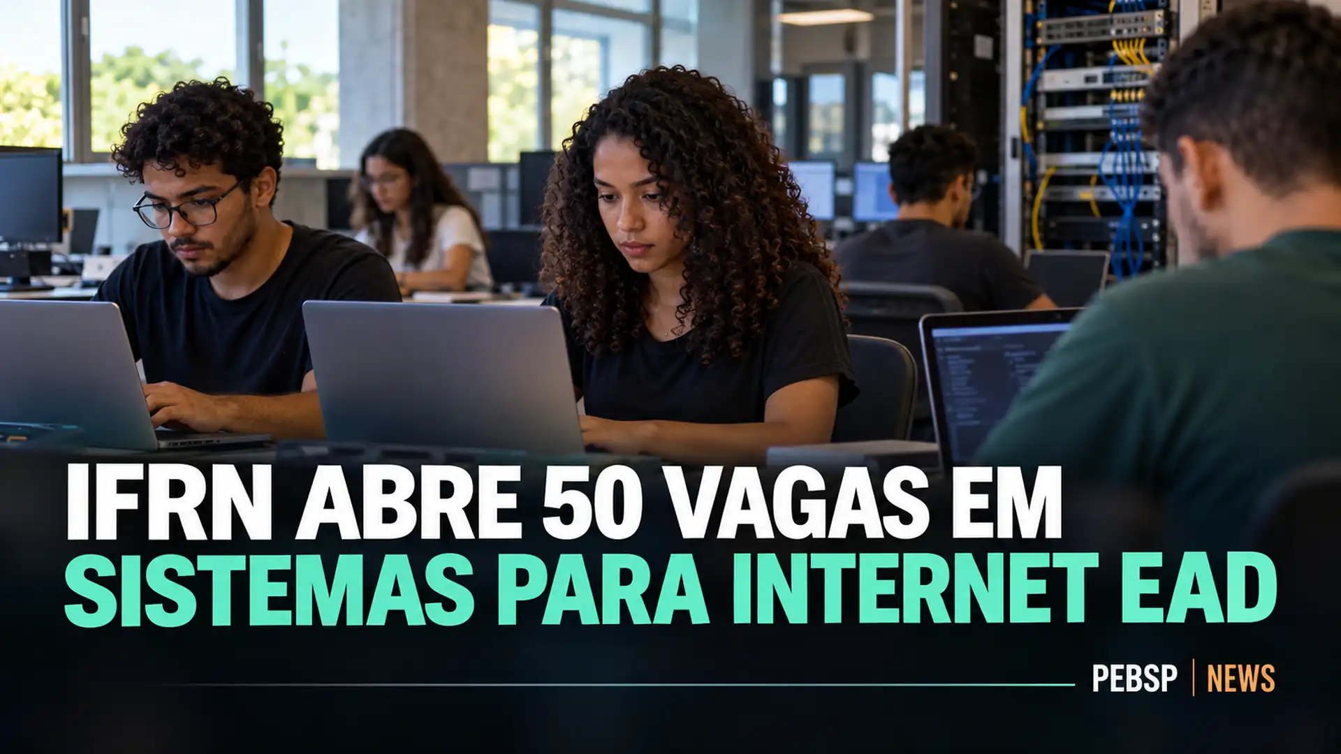 Sem vestibular: seleção do IFRN para graduação em Sistemas para Internet EaD usa notas do Enem de 2021 a 2025. Inscrições abertas até 29/10.