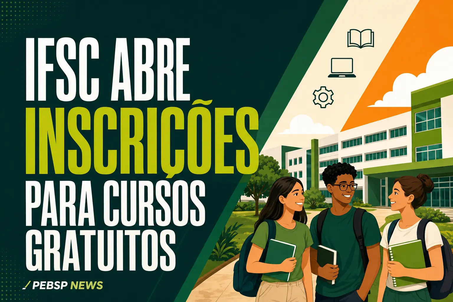 IFSC ABRE INSCRIÇÕES PARA CURSOS GRATUITOS