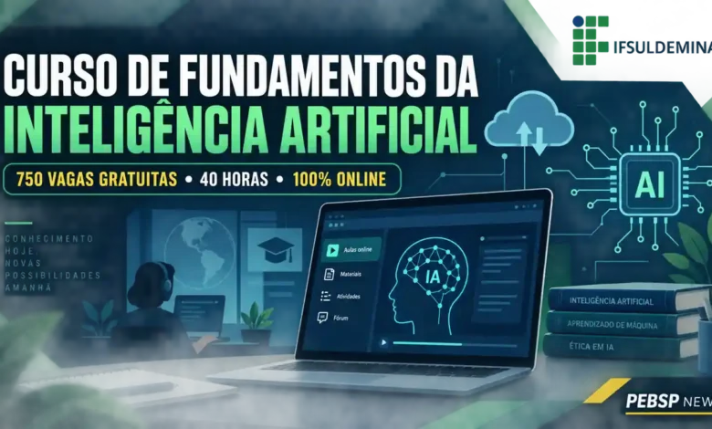 IFSULDEMINAS oferece 750 vagas gratuitas em curso online de IA, em 3 turmas. Turma 1 encerra inscrições em 20/09/2026. Confira requisitos e datas.