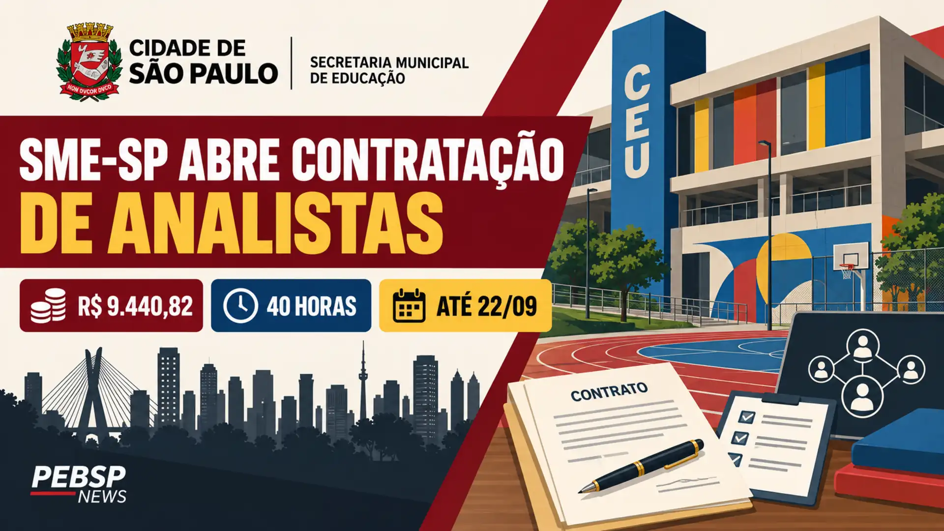 SME-SP abre cadastro para Educação Física nos CEUs, com remuneração mensal de R$ 9.440,82. Inscrições on-line vão de 17 até 22 de setembro de 2026.