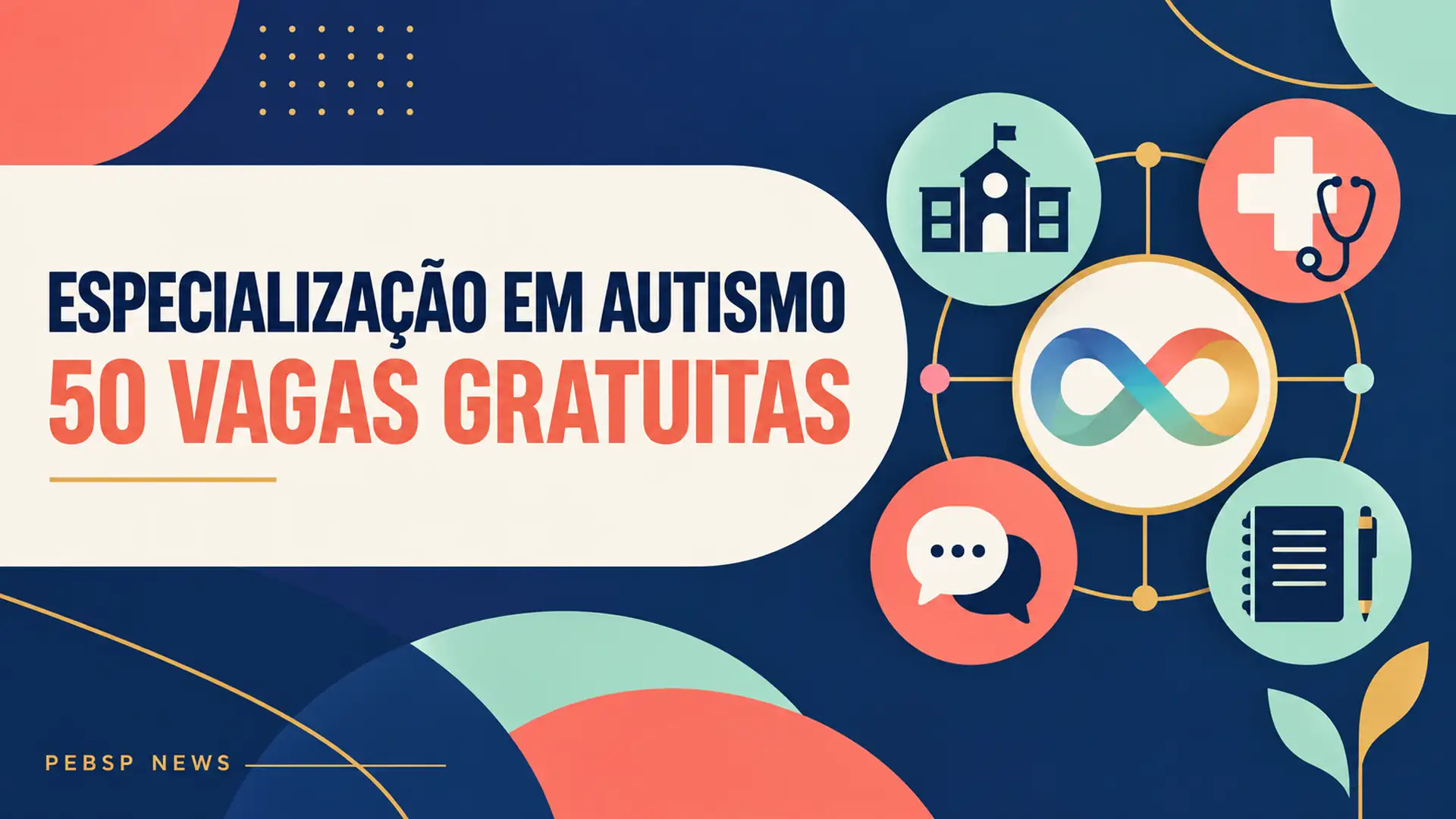 Quer uma pós-graduação gratuita em 2026? Confira os requisitos e o edital de ingresso na especialização em Autismo sem provas da UEPA .