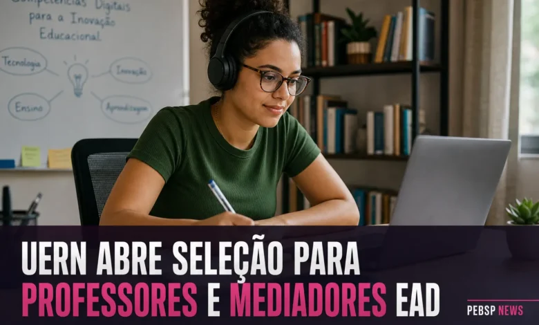 UERN ABRE SELEÇÃO PARA PROFESSORES E MEDIADORES EAD
