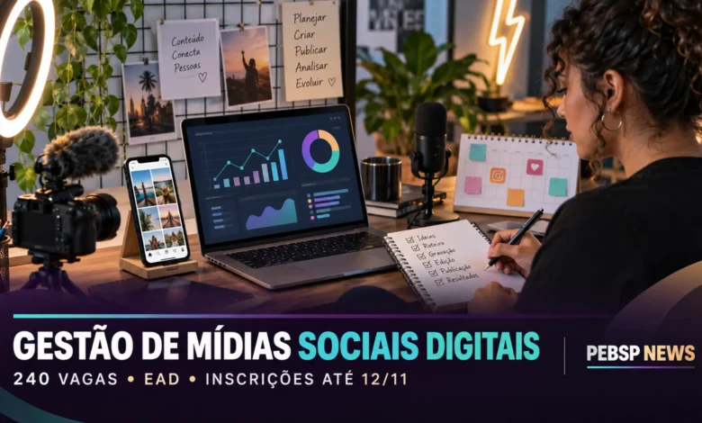 Gestão de Mídias Sociais Digitais UFMS: 240 vagas EaD gratuitas em 2027. Inscrições até nov/2026. Veja vagas, polos e cronograma da seleção.