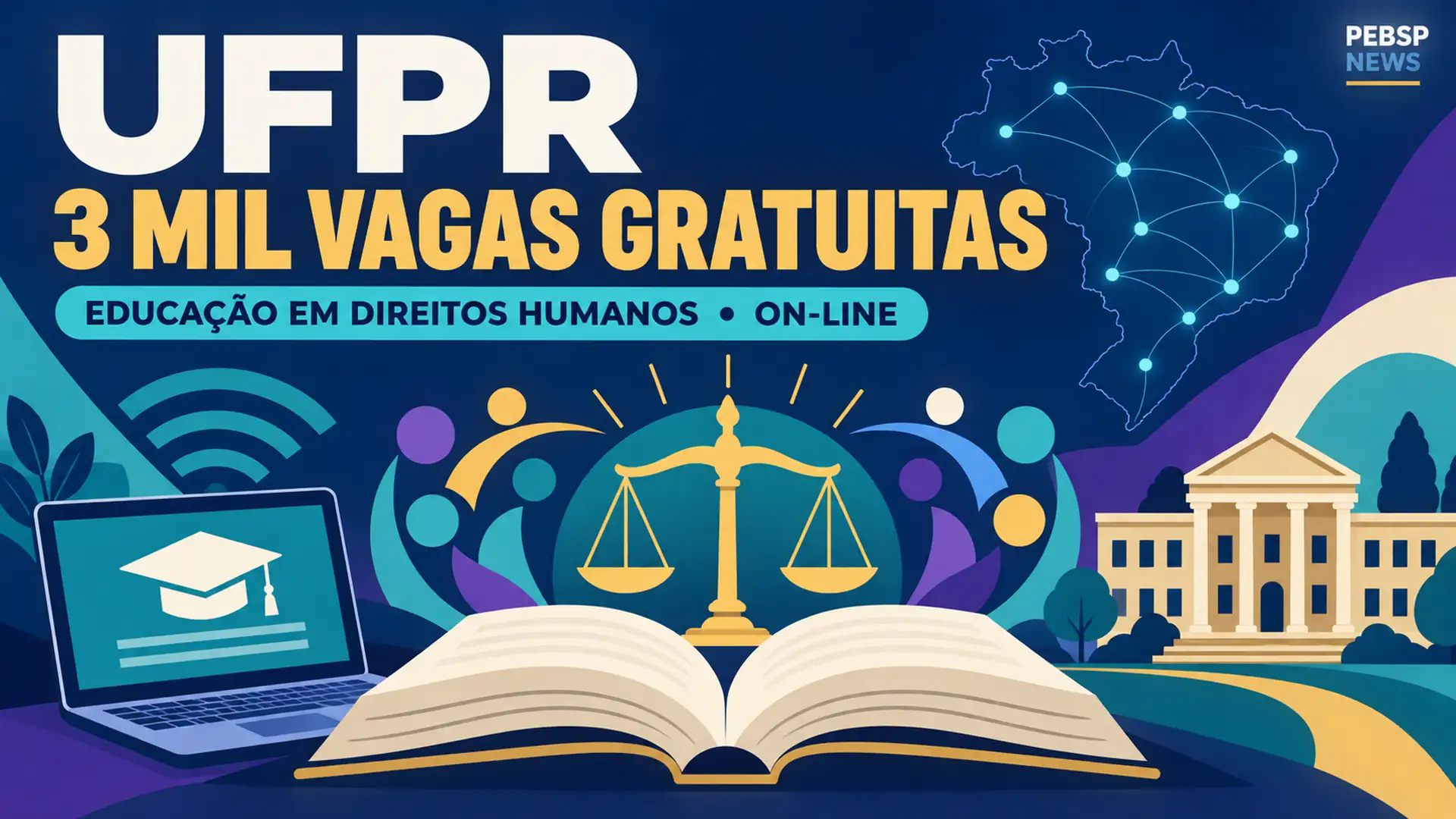 UFPR oferece 3 mil vagas gratuitas em curso on-line de Direitos Humanos para profissionais da Educação Básica; inscrições até 26 de setembro de 2026.