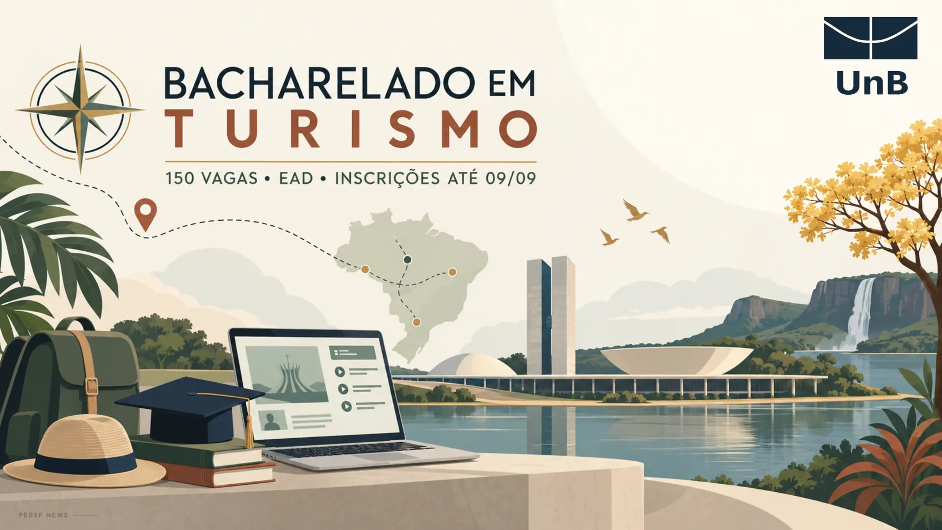 UnB abre 150 vagas em Bacharelado de Turismo a distância em 6 polos (AC, BA, GO). Seleção pelo Enem. Inscrições até 9 de setembro de 2026.