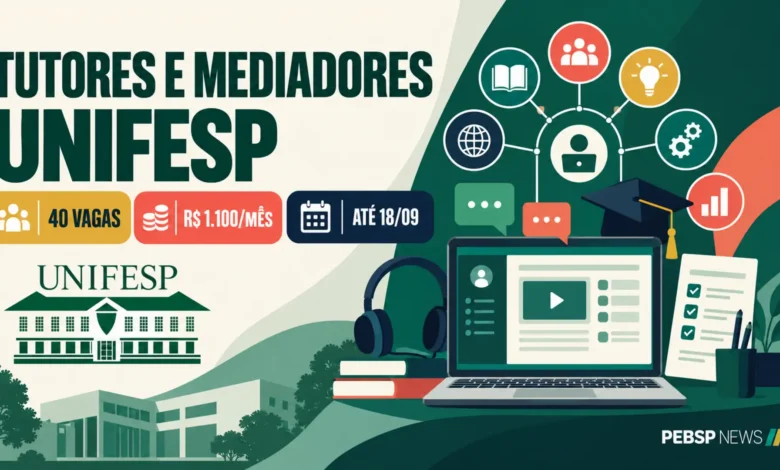 UNIFESP abre edital para processo seletivo de Tutores e Mediadores Pedagógicos da UAB; As inscrições ocorrem até 18 de setembro!