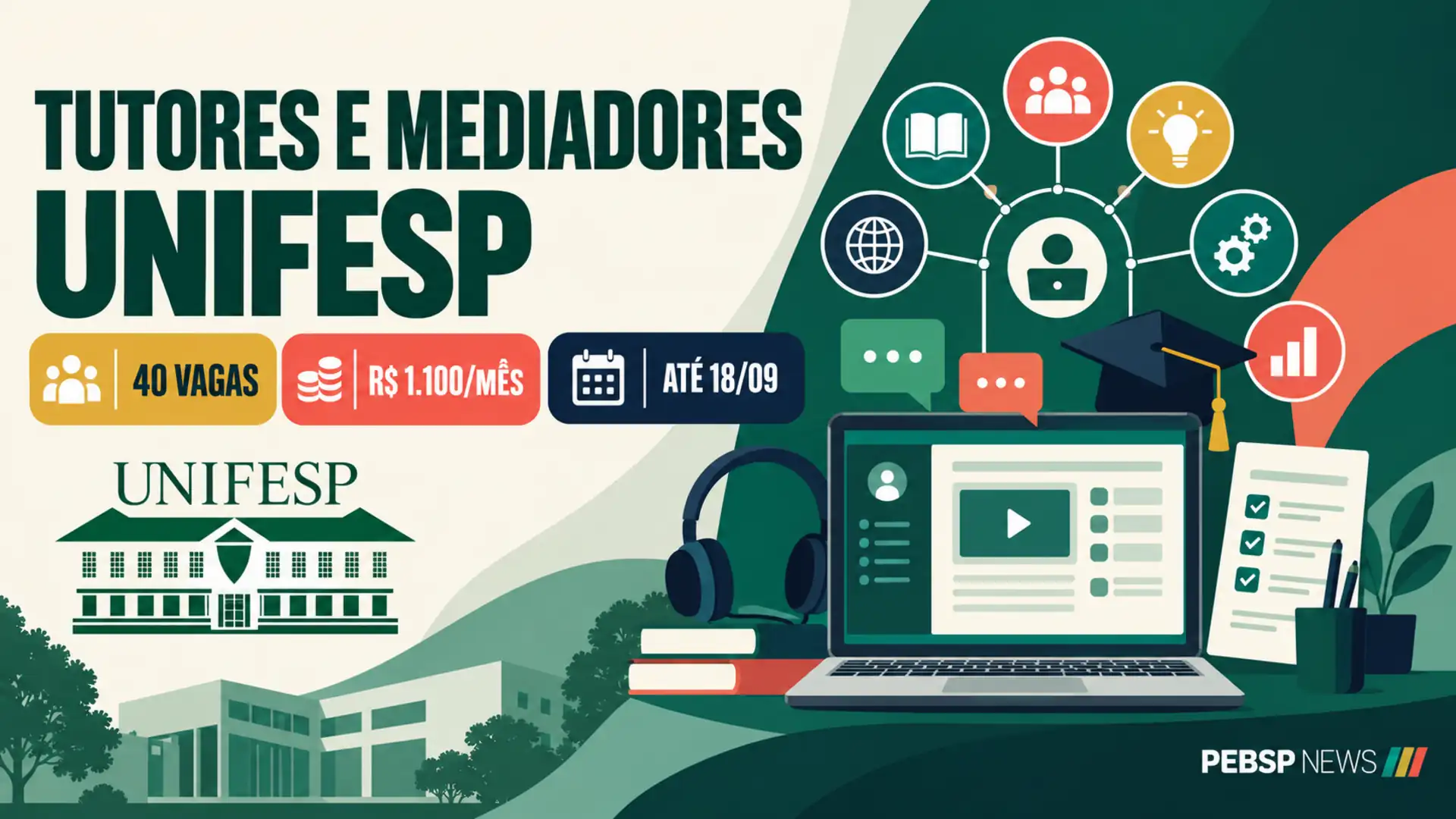 UNIFESP abre edital para processo seletivo de Tutores e Mediadores Pedagógicos da UAB; As inscrições ocorrem até 18 de setembro!
