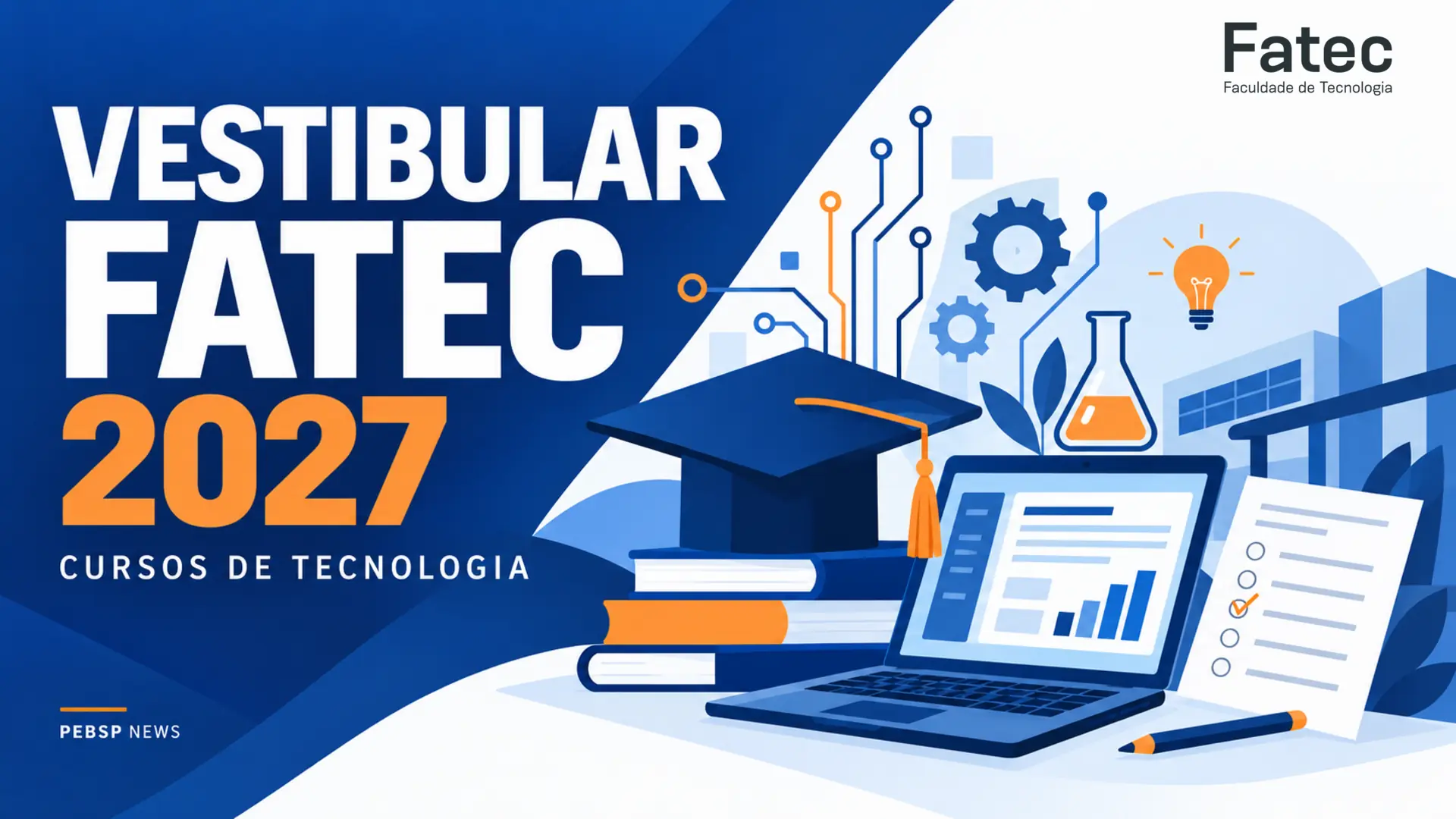 Saiba como solicitar a isenção da taxa do Vestibular Fatec 2027 até 11/09. Inscrições abrem em 14/09. Veja os cursos de graduação oferecidos.