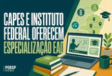 CAPES E INSTITUTO FEDERAL OFERECEM ESPECIALIZAÇÃO EAD