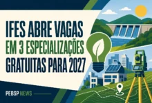 IFES ABRE VAGAS EM 3 ESPECIALIZAÇÕES GRATUITAS PARA 2027