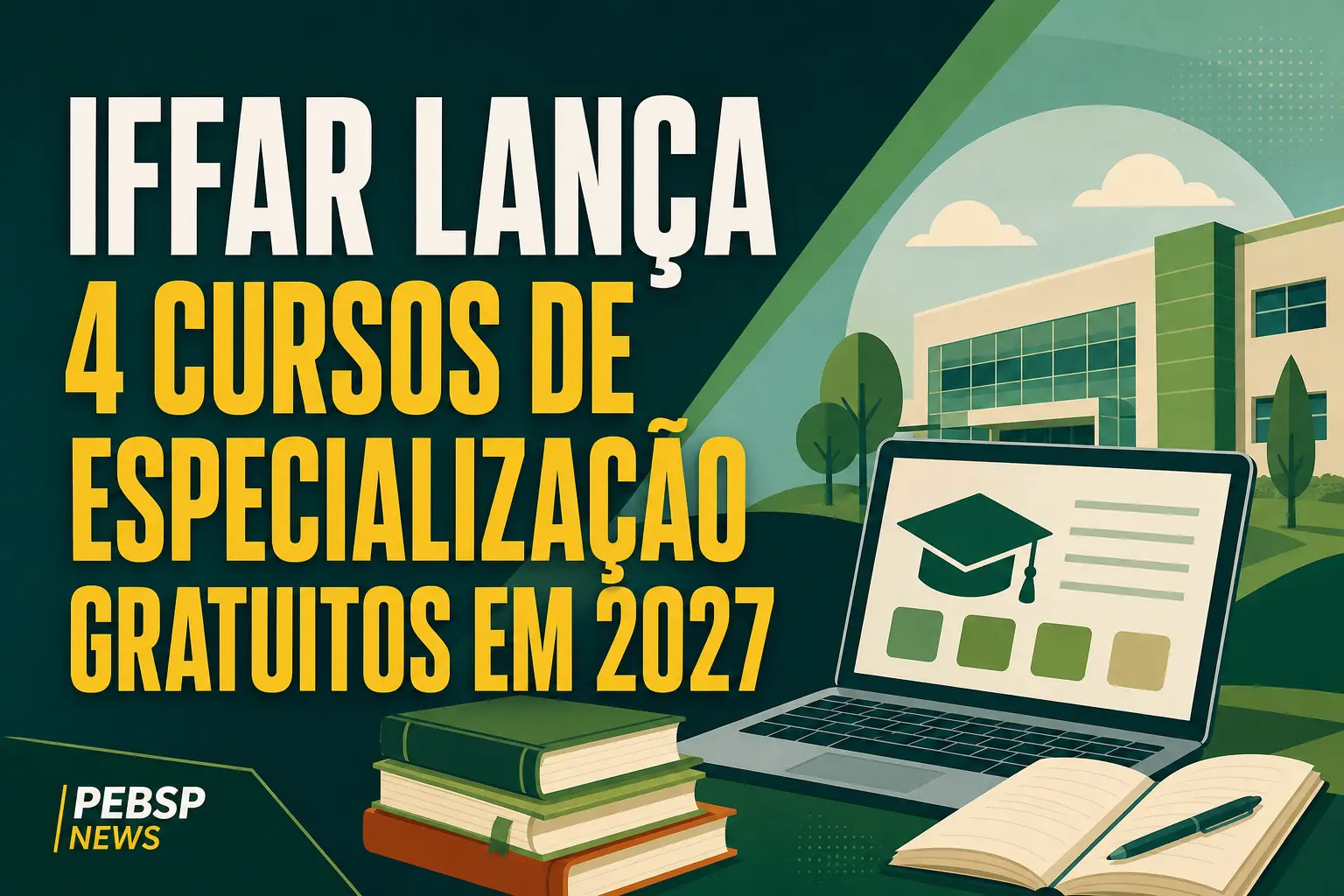IFFAR LANÇA 4 CURSOS DE ESPECIALIZAÇÃO GRATUITOS EM 2027