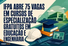 IFPA ABRE 75 VAGAS EM CURSOS DE ESPECIALIZAÇÃO GRATUITOS EM EDUCAÇÃO E ENGENHARIA