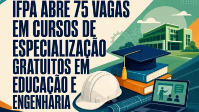 IFPA ABRE 75 VAGAS EM CURSOS DE ESPECIALIZAÇÃO GRATUITOS EM EDUCAÇÃO E ENGENHARIA