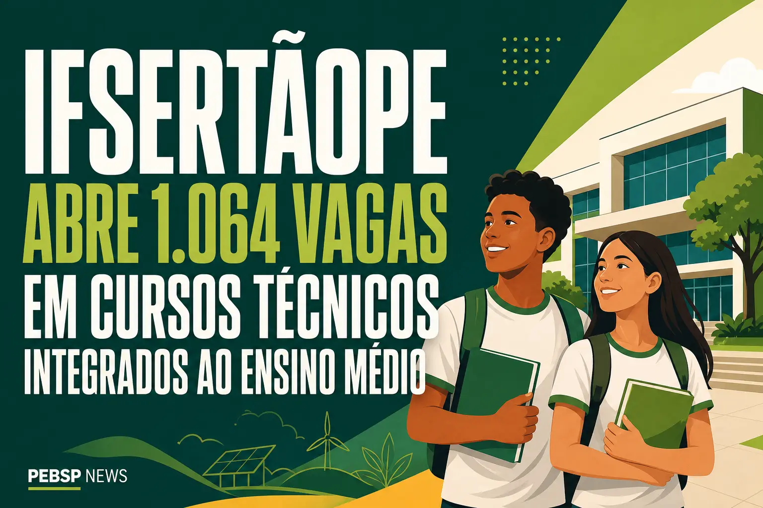 IFSERTÃOPE ABRE 1.064 VAGAS EM CURSOS TÉCNICOS INTEGRADOS AO ENSINO MÉDIO