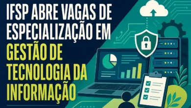 IFSP ABRE VAGAS DE ESPECIALIZAÇÃO EM GESTÃO DE TECNOLOGIA DA INFORMAÇÃO