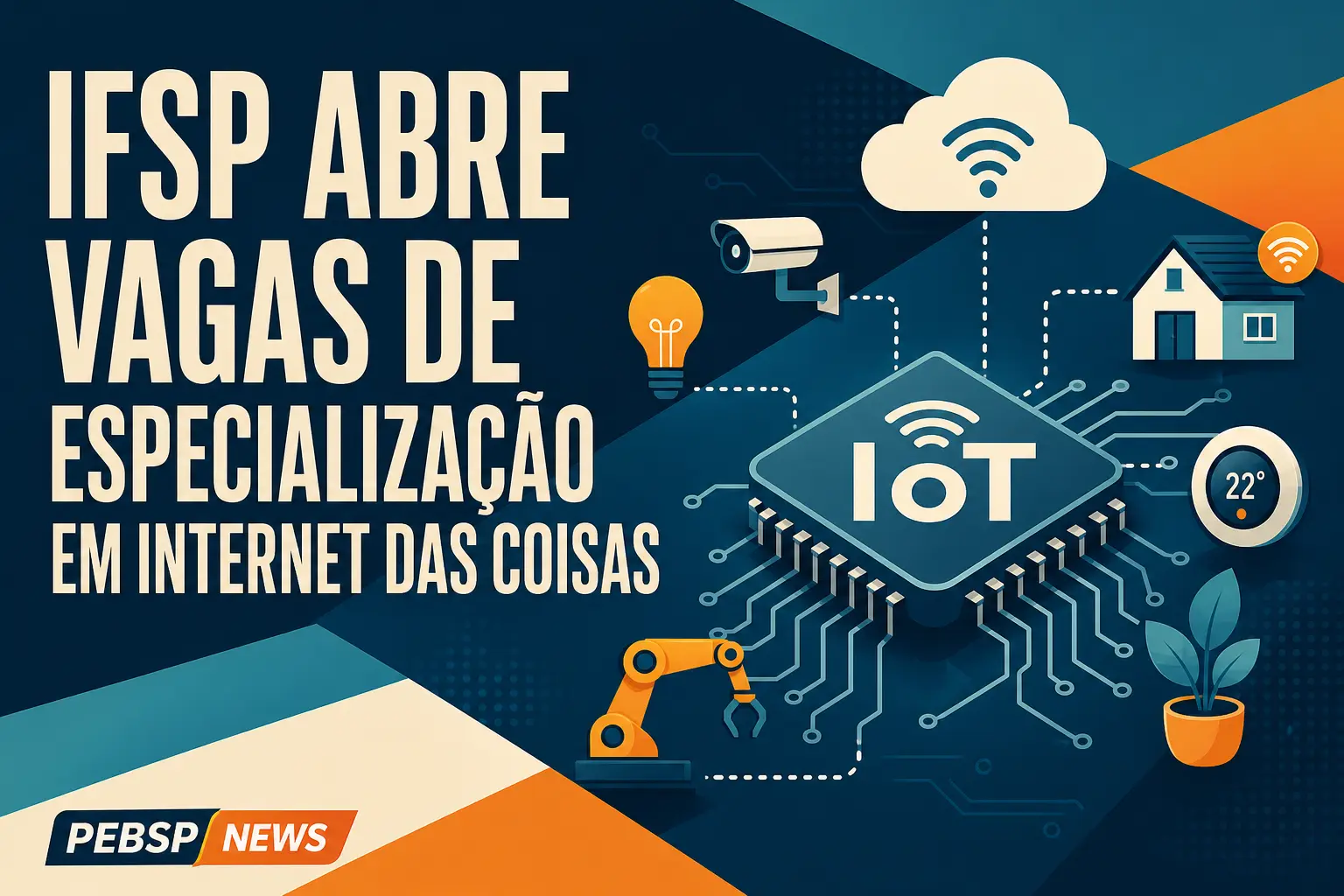 IFSP ABRE VAGAS DE ESPECIALIZAÇÃO EM INTERNET DAS COISAS