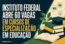 INSTITUTO FEDERAL ABRE 60 VAGAS EM CURSOS DE ESPECIALIZAÇÃO EM EDUCAÇÃO