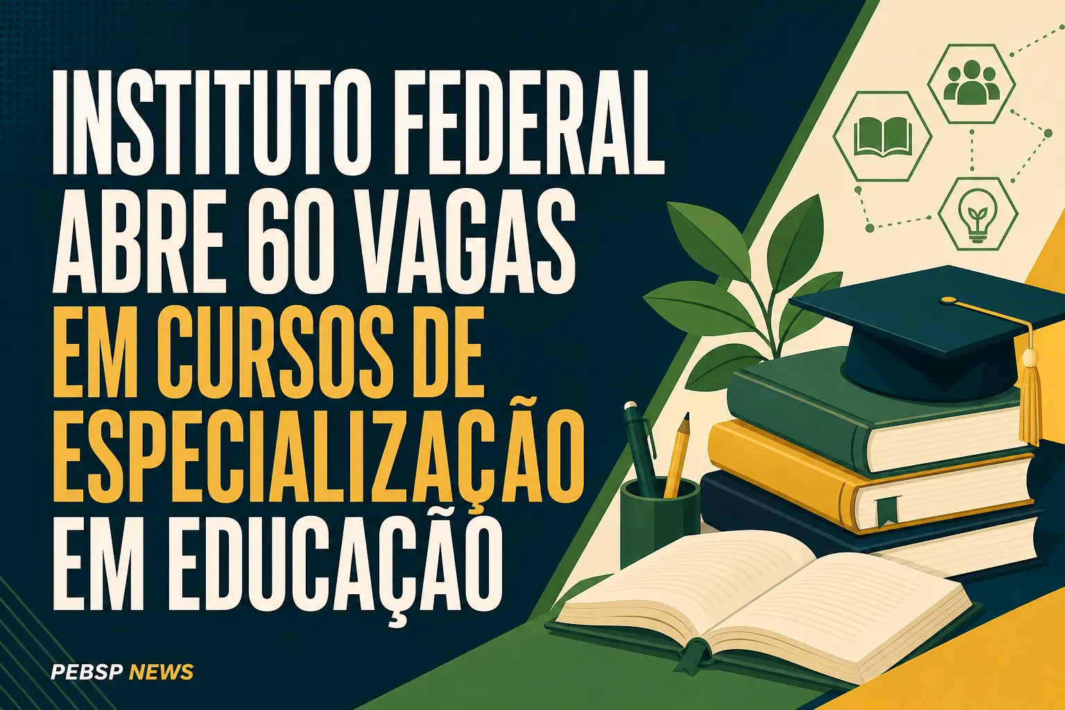 INSTITUTO FEDERAL ABRE 60 VAGAS EM CURSOS DE ESPECIALIZAÇÃO EM EDUCAÇÃO