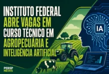 INSTITUTO FEDERAL ABRE VAGAS EM CURSO TÉCNICO EM AGROPECUÁRIA E INTELIGÊNCIA ARTIFICIAL