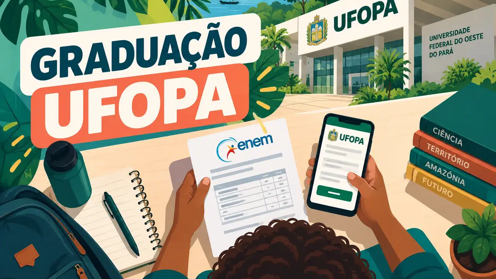 PSR 2027 da Ufopa: Ufopa abre 2.088 vagas gratuitas e aceita o melhor Enem de quatro edições
